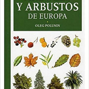 ÁRBOLES Y ARBUSTOS DE EUROPA
