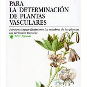 Claves para la determinación de plantas vasculares