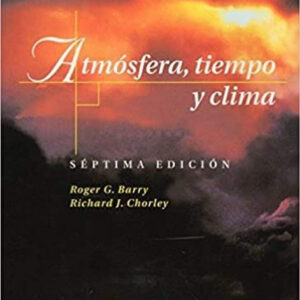 ATMOSFERA, TIEMPO Y CLIMA