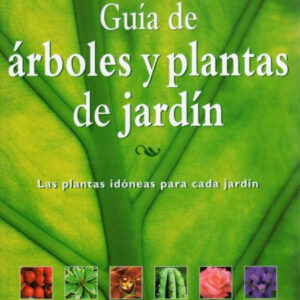 Guía árboles y plantas de jardín