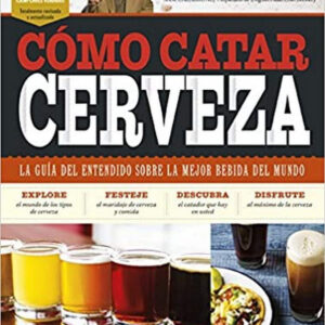 CÓMO CATAR CERVEZA