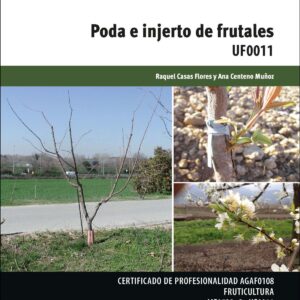 Poda e injerto de frutales