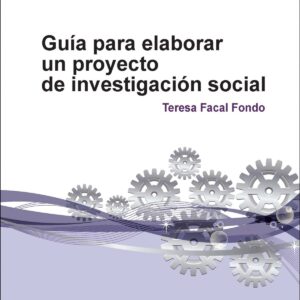 Guía para elaborar un proyecto investigación social