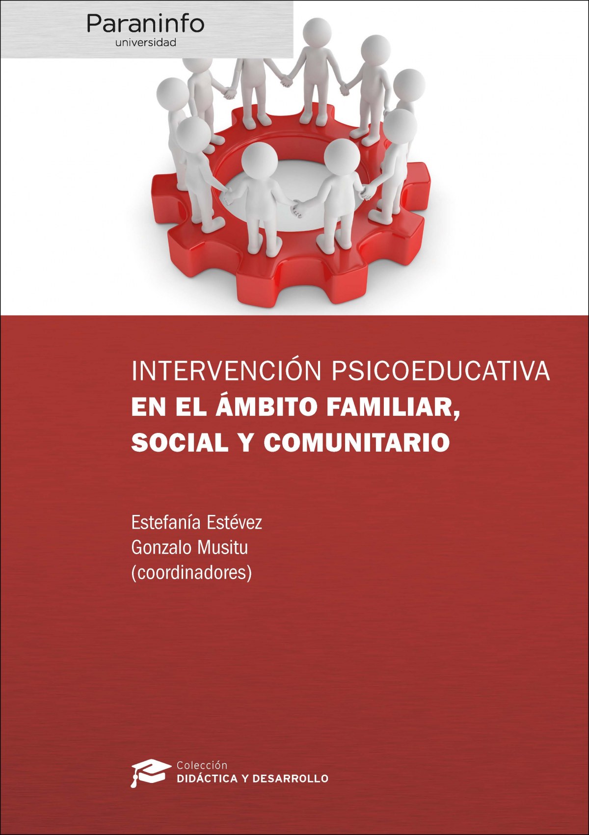 Intervención psicoeducativa ambito familiar, social y comunitario