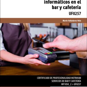 APLICACIÓN DE SISTEMAS INFORMÁTICOS EN EL BAR Y CAFETERÍA