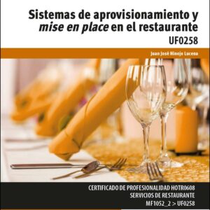 Sistemas aprovisionamiento y mise en place en restaurante