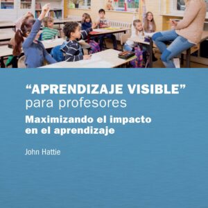 'APRENDIZAJE VISIBLE' PARA PROFESORES