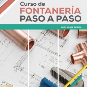 CURSO DE FONTANERÍA PASO A PASO