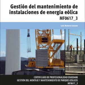 Gestión mantenimiento instalaciones energía eólica