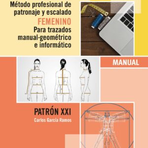 Metodo profesional patronaje y escalado femenino trazados