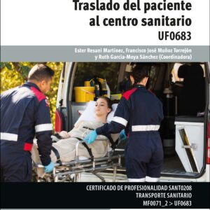 EL TRASLADO PACIENTE AL CENTRO SANITARIO