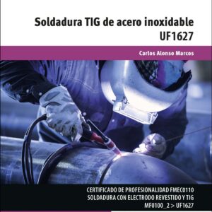 SOLDADURA TIG DE ACERO INOXIDABLE UF1627