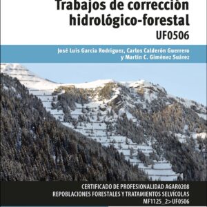 Trabajos de correción hidrológico-forestal