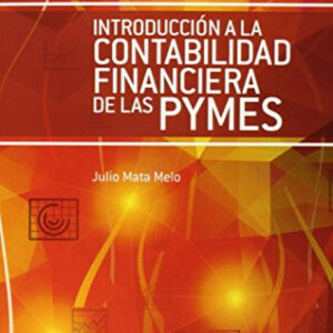 Introducción a la contabilidad financiera de las Pymes
