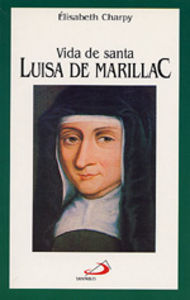 Vida De Santa Luisa De Marillac