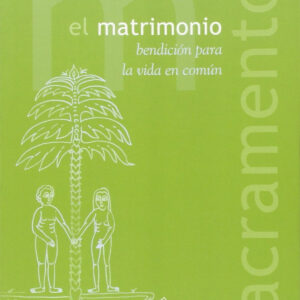 El MatrimonioSacramentos