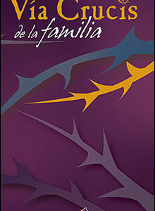 Vía Crucis De La Familia