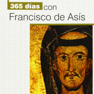 365 Días Con Francisco De Asís