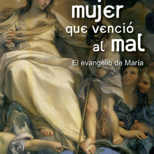 Mujer Que Venció Al Mal