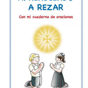 Aprendiendo A Rezar