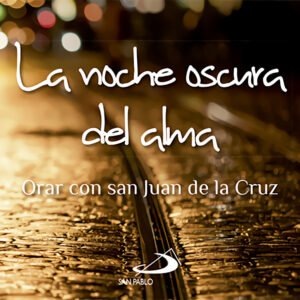 Noche Oscura Del Alma