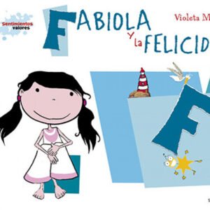 F/fabiola y la felicidad