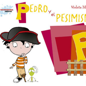P/Pedro y el pesimismo
