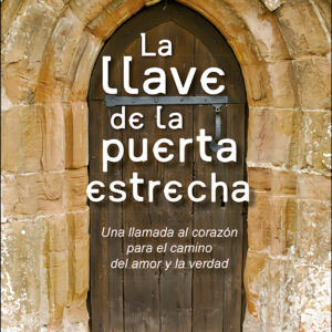LA LLAVE DE LA PUERTA ESTRECHA