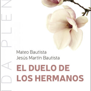 EL DUELO DE LOS HERMANOS