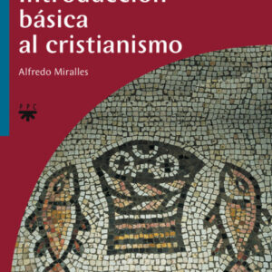 Introducción básica al cristianismo