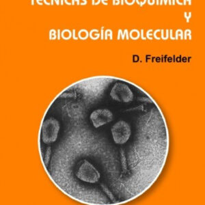 Tecnicas de bioquímica y biología molecular