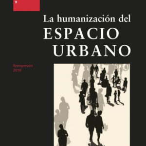 Humanización del espacio urbano
