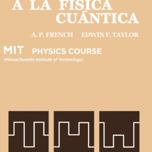 INTRODUCIÓN A LA FÍSICA CUÁNTICA MIT