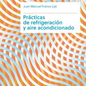 Prácticas de refrigeración y aire acondicionado