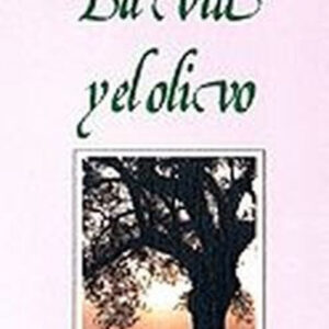 La vid y el olivo