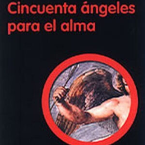 Cincuenta ángeles para el alma