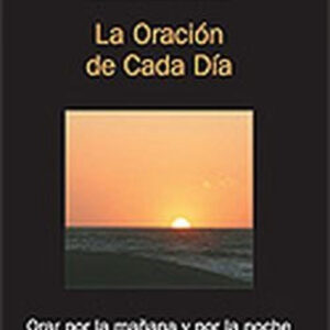 Oración de cada día, La