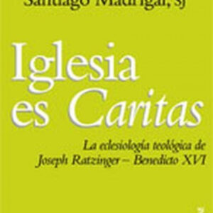 Iglesia es Caritas