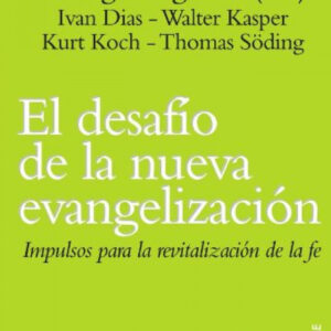 El desafío de la nueva evangelización