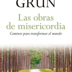Las obras de misericordia