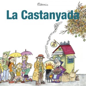 LA CASTANYADA