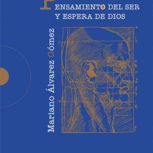 Pensamiento del ser y espera de Dios