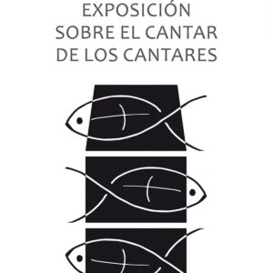 Exposición sobre el cantar de los cantares