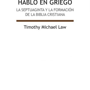 Cuando Dios habló en griego