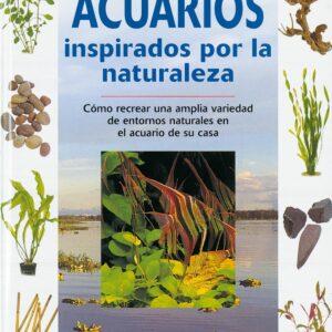 Acuarios inspirados por la naturaleza