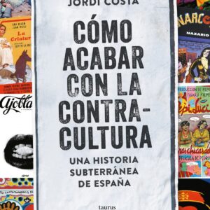 CÓMO ACABAR CON LA CONTRACULTURA