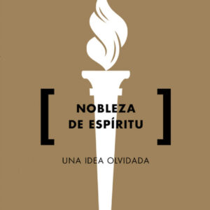 NOBLEZA DE ESPÍRITU