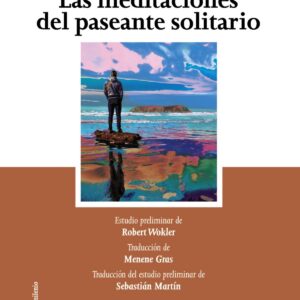 LAS MEDITACIONES DEL PASEANTE SOLITARIO