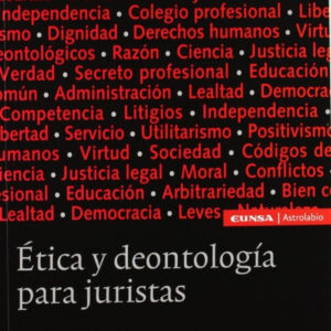 ETICA Y DEONTOLOGÍA PARA JURISTAS