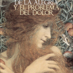 EL DIOS DE LA ALEGRía Y EL PROBLEMA DEL DOLOR